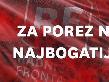 Za porez na najbogatije!