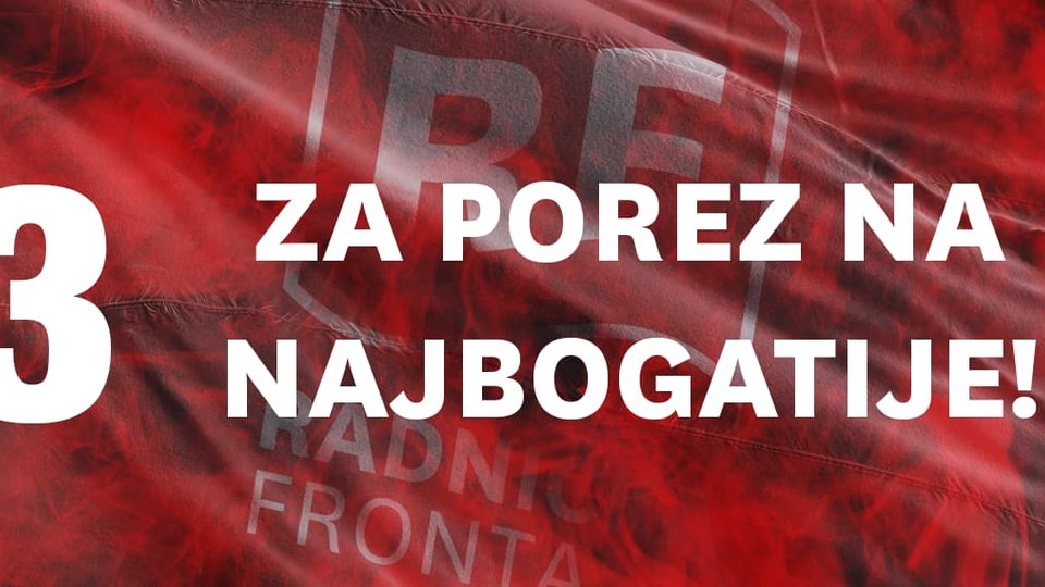 Za porez na najbogatije!