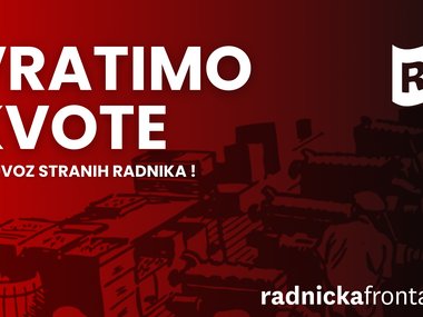 Strani radnici - problemi i rješenja: vratimo kvote za uvoz stranih radnika!