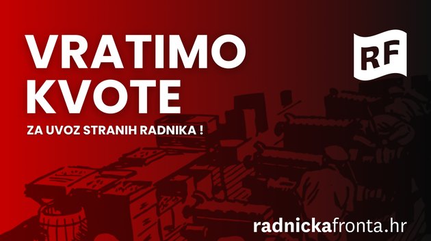 Strani radnici - problemi i rješenja: vratimo kvote za uvoz stranih radnika!