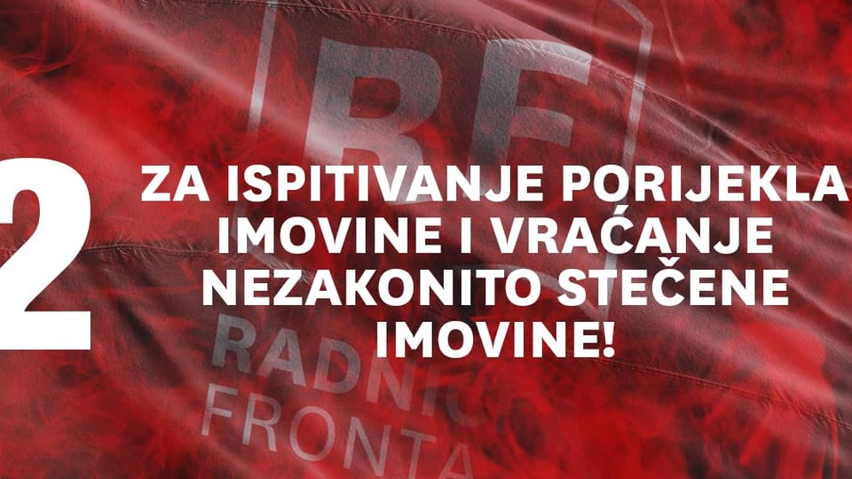 Za Zakon o ispitivanju porijekla imovine i vraćanju nezakonito stečene imovine!