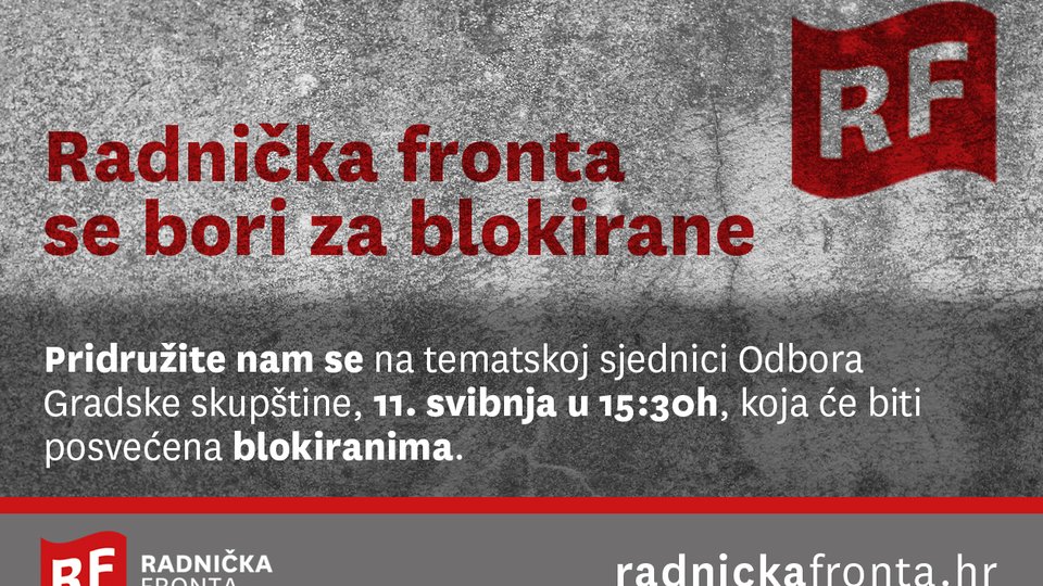 Radnička fronta se bori za blokirane