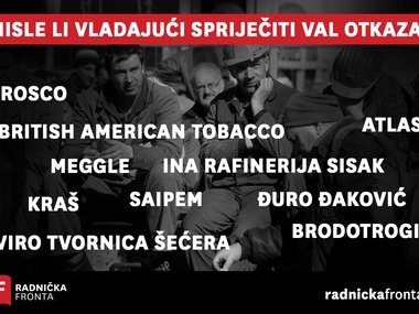 Misle li vladajući spriječiti val otkaza?