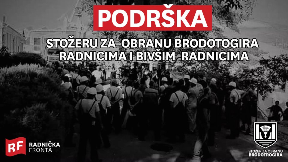 Podrška radnicima Brodotrogira!